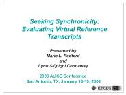 Seeking Synchronicity: Evaluating Virtual Reference Transcripts