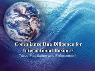 Compliance Due Diligence for International Business