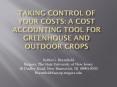 Taking Control of Your Costs: A Cost Accounting Tool for Greenhouse and Outdoor Crops PowerPoint PPT Presentation