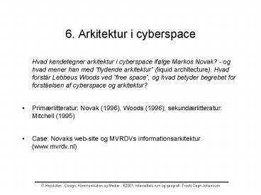 6' Arkitektur i cyberspace