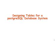 Designing%20Tables%20for%20a%20postgreSQL%20Database%20System