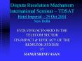 Dispute Resolution Mechanism International Seminar  PowerPoint PPT Presentation