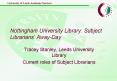 Nottingham University Library: Subject Librarians PowerPoint PPT Presentation