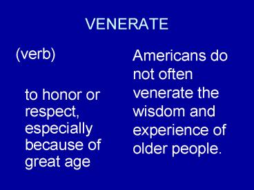 VENERATE