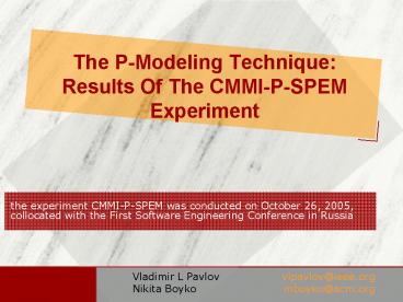 The PModeling Technique: Results Of The CMMIPSPEM Experiment