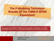 The PModeling Technique: Results Of The CMMIPSPEM Experiment