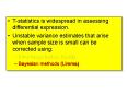 T-statistics is widespread in assessing differential expression. PowerPoint PPT Presentation