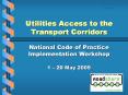 Utilities Access to the Transport Corridors PowerPoint PPT Presentation