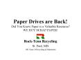 Paper Drives are Back Did You Know Paper is a Valuable Resource WE BUY SCRAP PAPER PowerPoint PPT Presentation