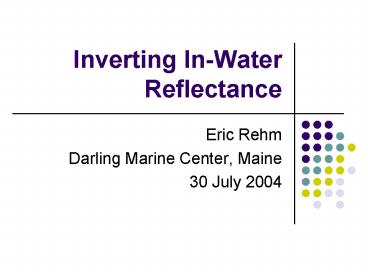 Inverting InWater Reflectance
