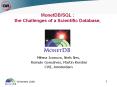 MonetDB/SQL : the Challenges of a Scientific Database, PowerPoint PPT Presentation