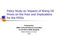 Policy Study on Impacts of Rising Oil Prices on the Poor and Implications for the MDGs PowerPoint PPT Presentation