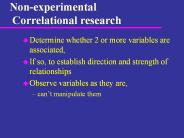 Non-experimental Correlational research