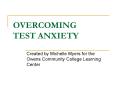 OVERCOMING TEST ANXIETY PowerPoint PPT Presentation