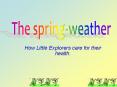 How Little Explorers care for their health. PowerPoint PPT Presentation