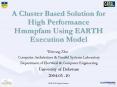 A Cluster Based Solution for High Performance Hmmpfam Using EARTH Execution Model PowerPoint PPT Presentation