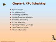 Chapter 6: CPU Scheduling