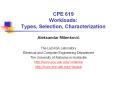 CPE%20619%20Workloads:%20Types,%20Selection,%20Characterization PowerPoint PPT Presentation