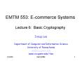 EMTM 553: E-commerce Systems Lecture 6: Basic Cryptography PowerPoint PPT Presentation