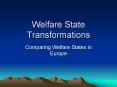 Welfare State Transformations PowerPoint PPT Presentation