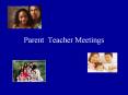 Parent Teacher Meetings PowerPoint PPT Presentation
