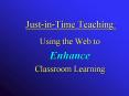 Just-in-Time Teaching: PowerPoint PPT Presentation