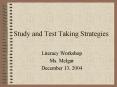 Study and Test Taking Strategies PowerPoint PPT Presentation
