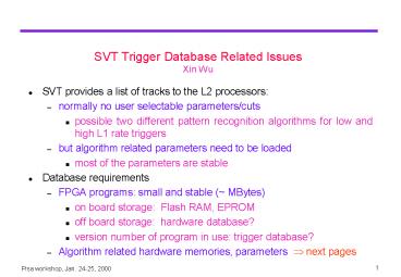 SVT Trigger Database Related Issues Xin Wu