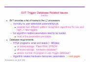 SVT Trigger Database Related Issues Xin Wu