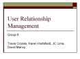 User Relationship Management PowerPoint PPT Presentation