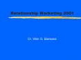 Relationship Marketing 2001 PowerPoint PPT Presentation