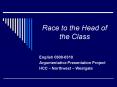 Race to the Head of the Class PowerPoint PPT Presentation