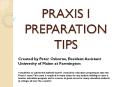 PRAXIS I PREPARATION TIPS PowerPoint PPT Presentation