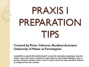 PRAXIS I PREPARATION TIPS