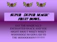 SUPER DUPER MAGIC FRUIT BOWLtm PowerPoint PPT Presentation
