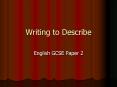 Writing to Describe PowerPoint PPT Presentation