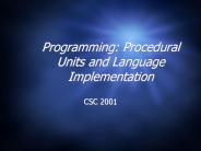 Programming: Procedural Units and Language Implementation