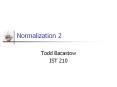 Normalization 2 PowerPoint PPT Presentation
