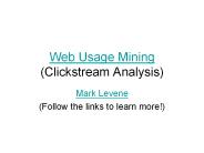 Web%20Usage%20Mining%20(Clickstream%20Analysis)