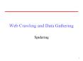Web%20Crawling%20and%20Data%20Gathering PowerPoint PPT Presentation