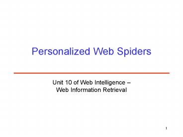 Personalized Web Spiders