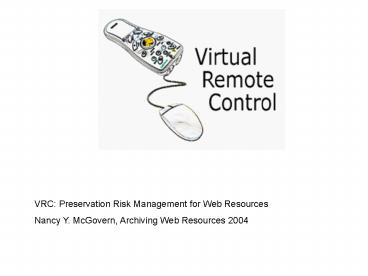 VRC: Preservation Risk Management for Web Resources