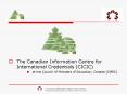 The Canadian Information Centre for International Credentials CICIC PowerPoint PPT Presentation