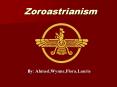 Zoroastrianism PowerPoint PPT Presentation
