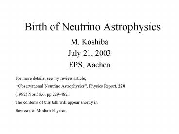 Birth of Neutrino Astrophysics