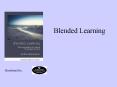 Blended Learning PowerPoint PPT Presentation