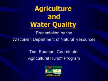 Agriculture and Water Quality