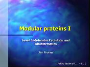 Modular proteins I