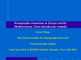 Demographic transitions in Europe and the Mediterranean: Some introductory remarks PowerPoint PPT Presentation