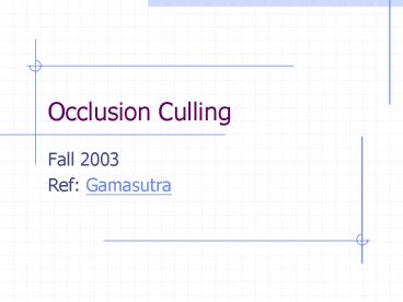 Occlusion Culling